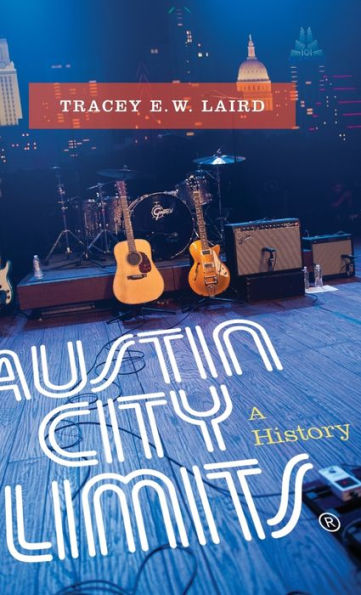 Austin City Limits: A History