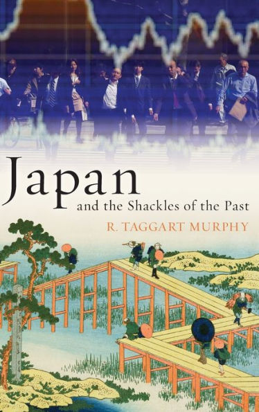 Japan And The Shackles Of The Past (What Everyone Needs To Know (Hardcover))