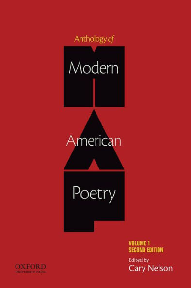 Anthology Of Modern American Poetry: Volume 1 (Anthology Of Modern & Contemporary American Poetry, 1)