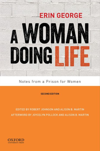 A Woman Doing Life: Notes From A Prison For Women