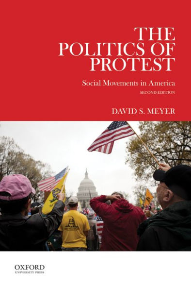 The Politics Of Protest: Social Movements In America