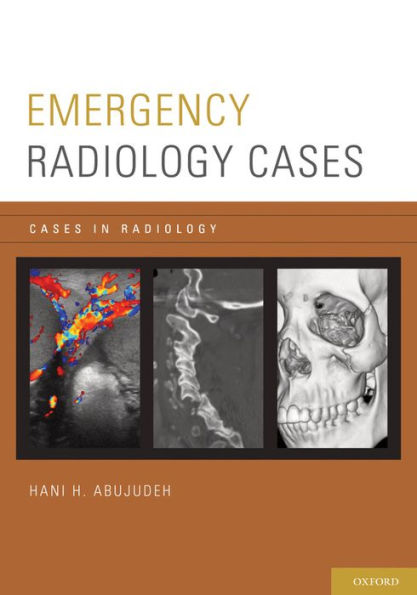 Emergency Radiology Cases (Cases In Radiology)