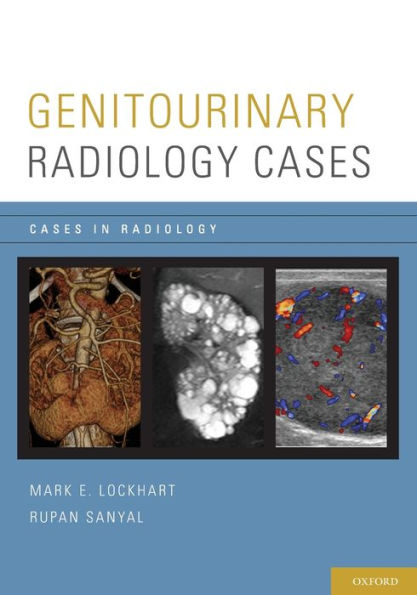 Genitourinary Radiology Cases (Cases In Radiology)