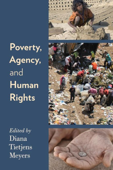 Poverty, Agency, And Human Rights