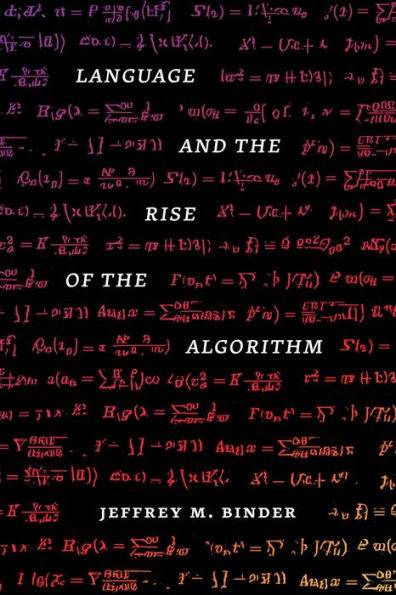 Language And The Rise Of The Algorithm