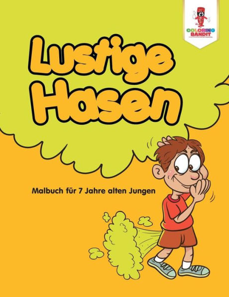 Lustige Hasen: Malbuch F??r 7 Jahre Alten Jungen (German Edition)