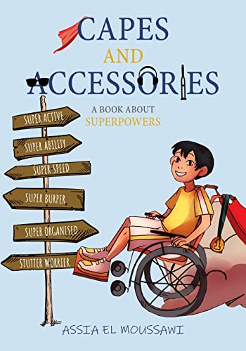 Capes And Accessories: A Book About Superpowers - 9780228867258