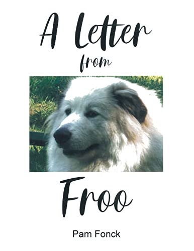 A Letter From Froo