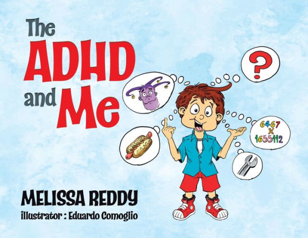 The Adhd And Me