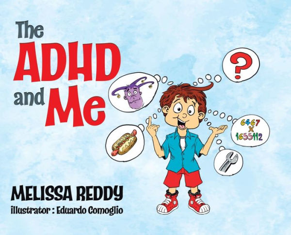 The Adhd And Me