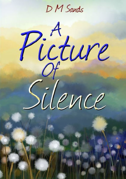A Picture Of Silence