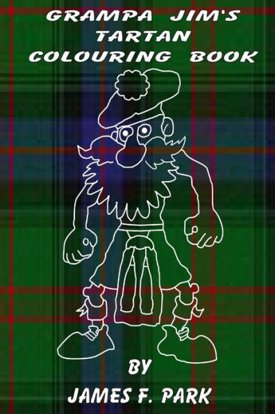 Grampa Jim's Tartan Colouring Book