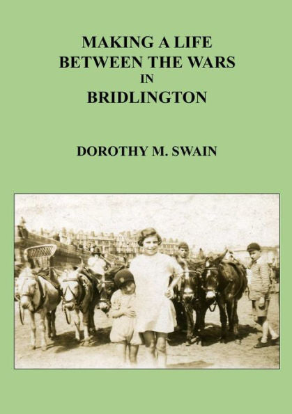 Making A Life Between The Wars In Bridlington