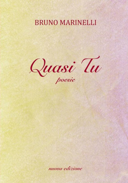 Quasi Tu (Italian Edition)