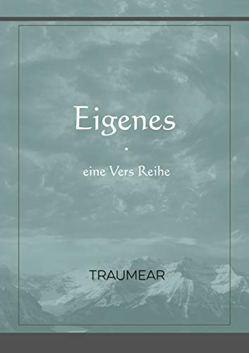 Eigenes - Vers Reihe (German Edition)