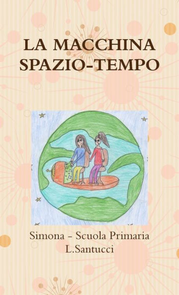 La Macchina Spazio-Tempo (Italian Edition)