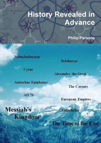 History Revealed In Advance