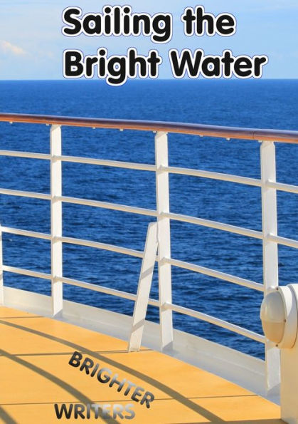Sailing The Bright Water