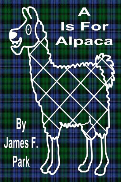 A Is For Alpaca