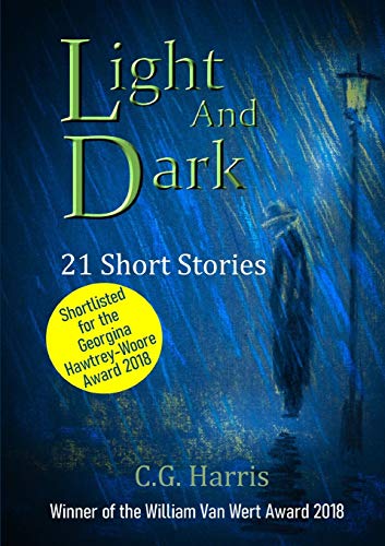 Light And Dark: 21 Short Stories