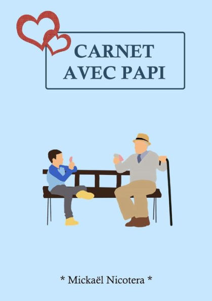 Carnet Avec Papi (French Edition)