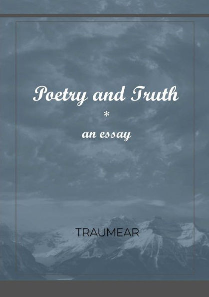 Poetry And Truth