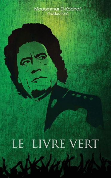 Le Livre Vert (French Edition)