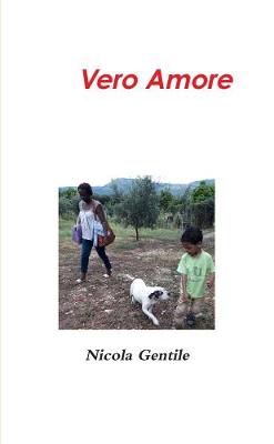 Vero Amore (Italian Edition)