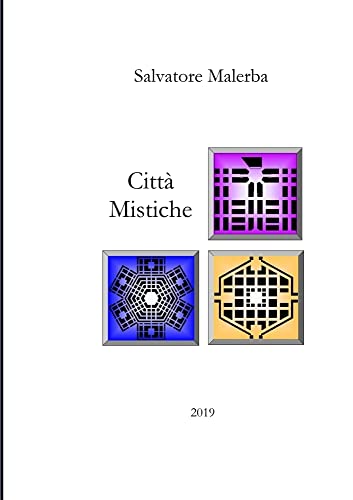 Citt? Mistiche (Italian Edition)