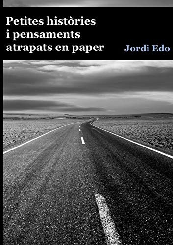 Petites hist?ries i pensaments atrapats en paper (Catalan Edition)