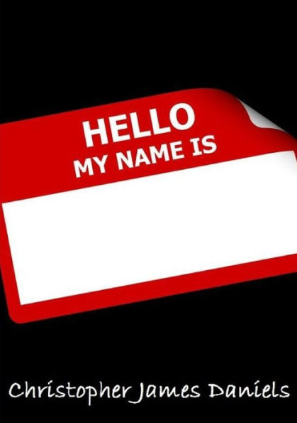 Hello My Name Is - 9780244499327