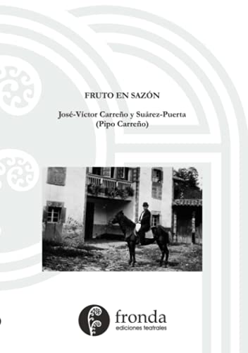Fruto en saz??n (Spanish Edition)