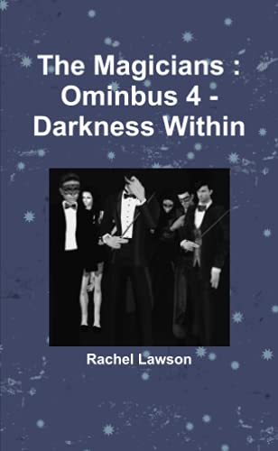 The Magicians : Ominbus 4 - Darkness Within