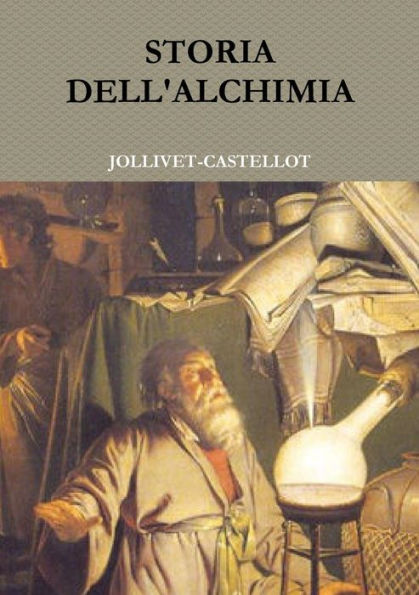 Storia Dell'Alchimia (Italian Edition)
