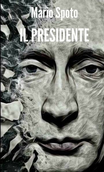 Il Presidente (Italian Edition)