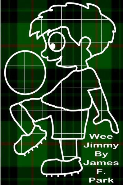 Wee Jimmy - 9780244639174