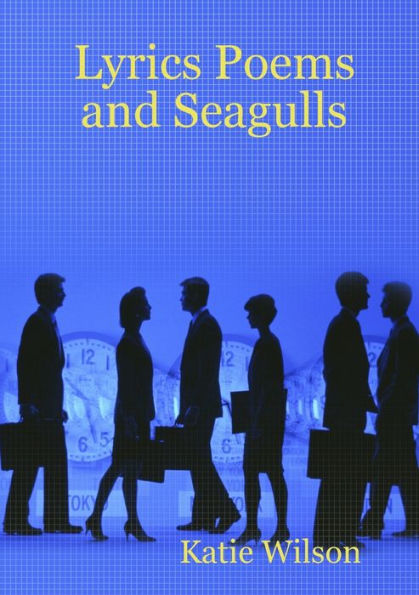 Lyrics Poems And Seagulls