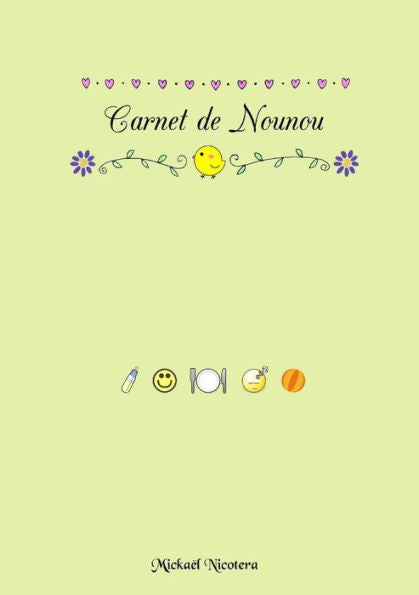 Carnet De Nounou (French Edition)