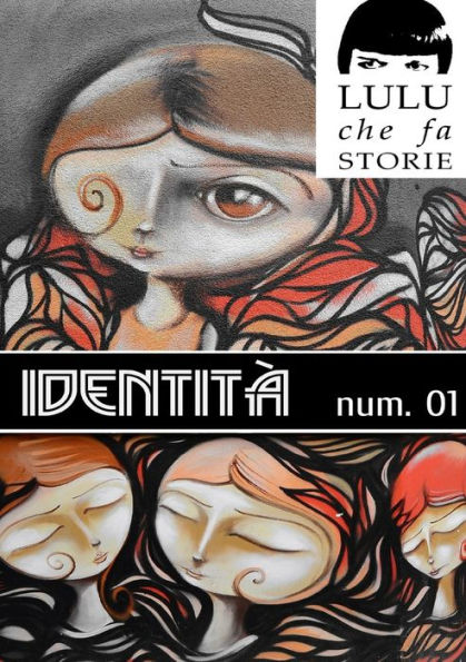 Identit? - Lulu Mag 01 (Italian Edition)