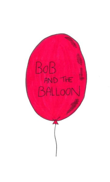 Bob And The Balloon