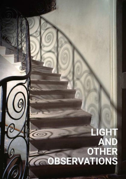 Light And Other Observations