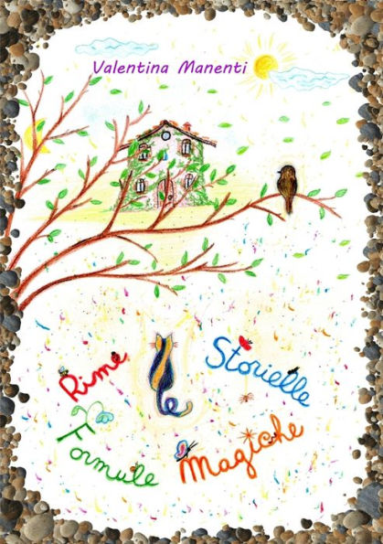 Rime Storielle e Formule Magiche (Italian Edition)