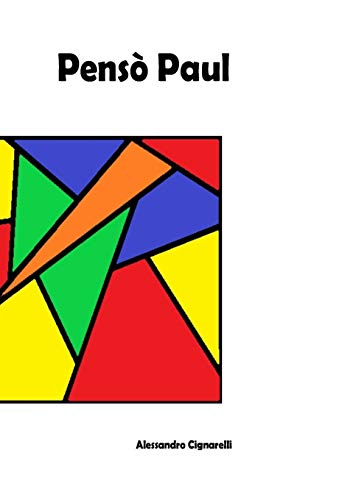 Pens?? Paul (Italian Edition)