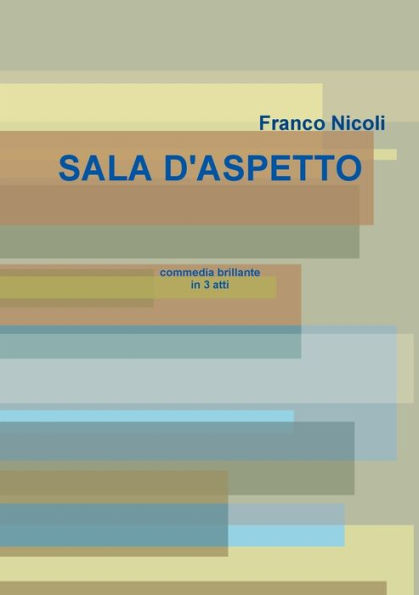 SALA D'ASPETTO (Italian Edition)