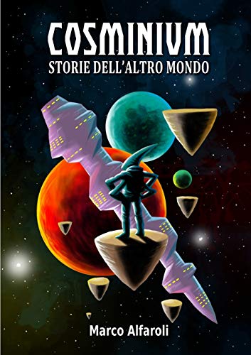 Cosminium (Italian Edition)