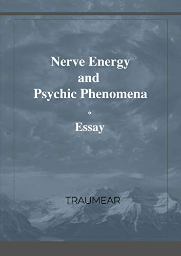 Nerve Energy and Psychic Phenomena