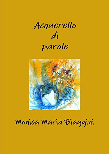 Acquerello di parole (Italian Edition)