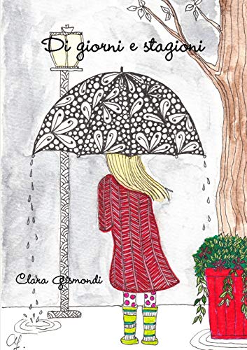 Di giorni e stagioni (Italian Edition)