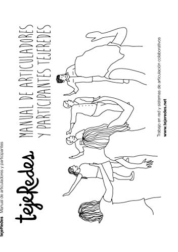 Manual de Articuladores y Participantes tejeRedes (Spanish Edition)