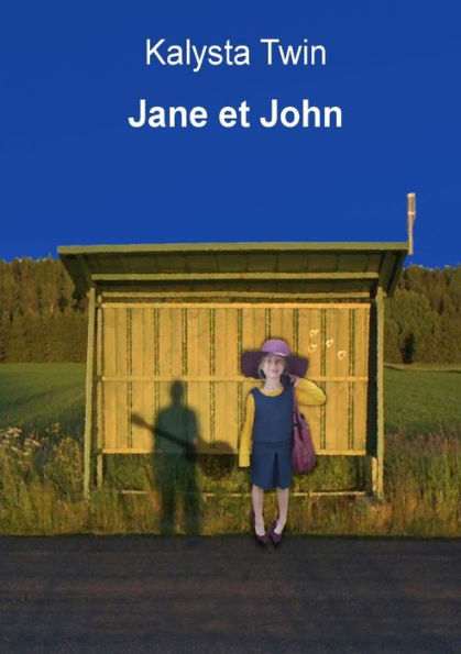 Jane Et John (French Edition)